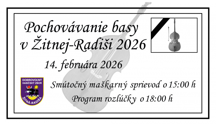 Fotka pre článok POZVÁNKA: Pochovávanie basy v Žitnej-Radiši 2026