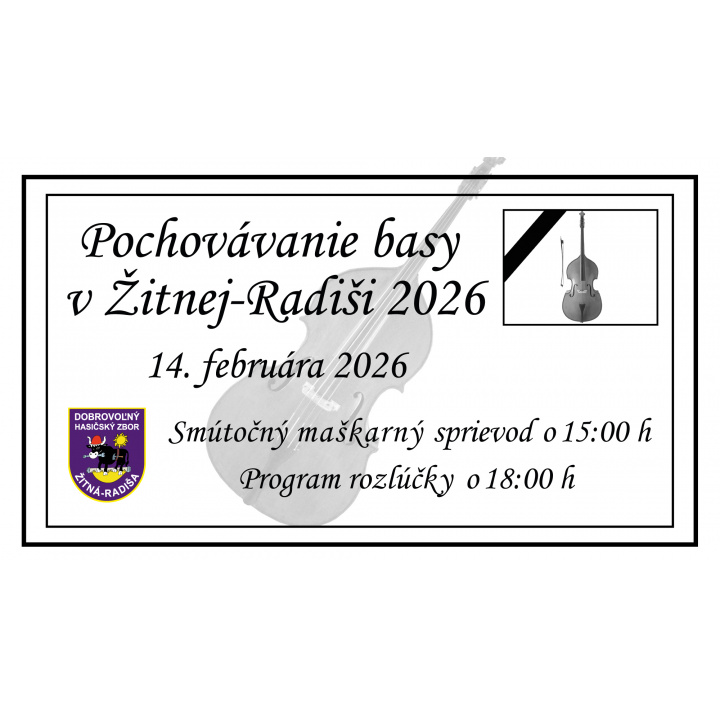 Menšia fotka pre článok POZVÁNKA: Pochovávanie basy v Žitnej-Radiši 2026